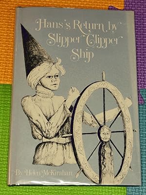 Hans's Return by Slipper Clipper Ship