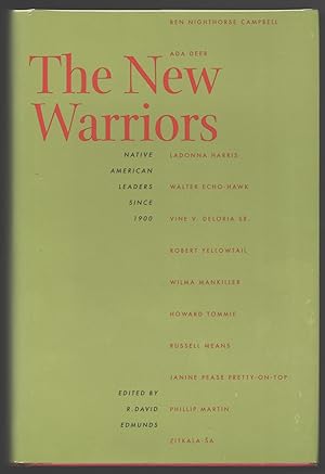 The New Warriors; Native American Leaders since 1900