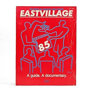 Eastvillage 85. A Guide. A Documentary.