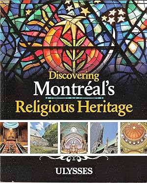 Discovering Montreal's Religious Heritage