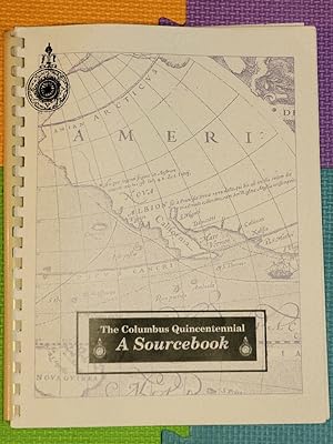 The Columbus Quincentennial: A Sourcebook