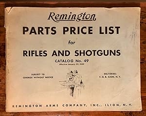 Remington Parts Price List for Rifles and Shotguns Catalog No. 49