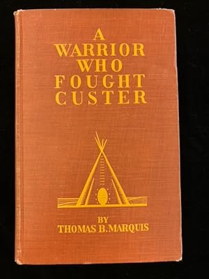 A Warrior Who Fought Custer