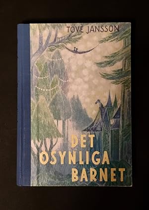 DET OSYNLIGA BARNET (Tales from Moominvalley) - Original First Edition With Tove Jansson's Autogr...