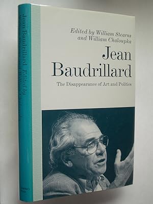 Jean Badrillard: The Disappearance of Art and Politics