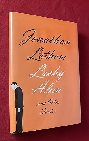 Lucky Alan and Other Stories (SIGNED 1ST)