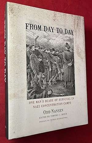 From Day to Day: One Man's Diary of Survival in Nazi Concentration Camps (SIGNED BY BOYCE)