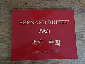 BERNARD BUFFET Pékin Galerie Maurice Garnier Février-Mars 1996