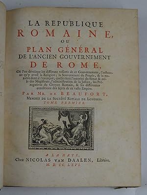 La République romaine, ou Plan général de l'ancien gouvernement de Rome, où l'on développe les di...