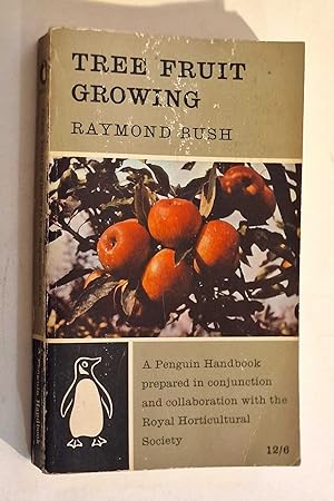 Tree Fruit Growing (Penguin, 1962)
