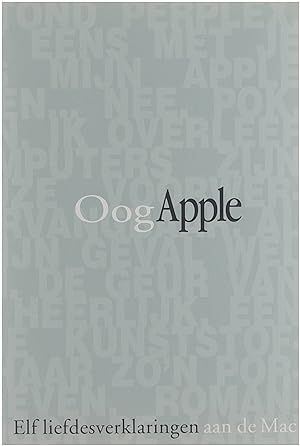 OogApple : elf liefdesverklaringen aan de Mac Oog Apple