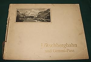 Lotschbergbahn und Gemmi-Pass