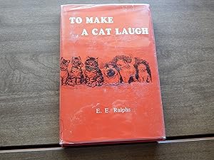 To Make a Cat Laugh