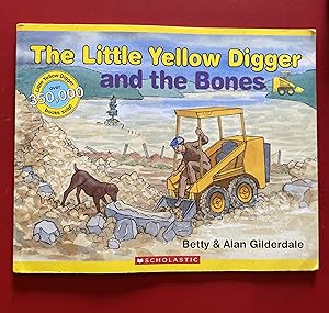 The Little Yellow Digger and the Bones
