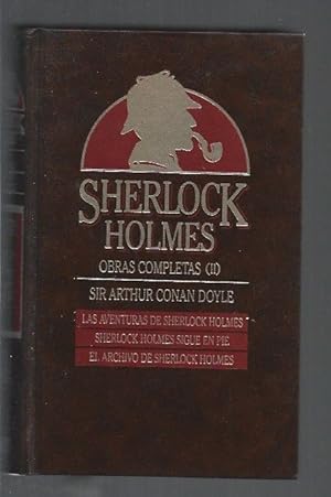 SHERLOCK HOLMES. OBRAS COMPLETAS II: LAS AVENTURAS DE SHERLOCK HOLMES / SHERLOCK HOLMES SIGUE EN ...