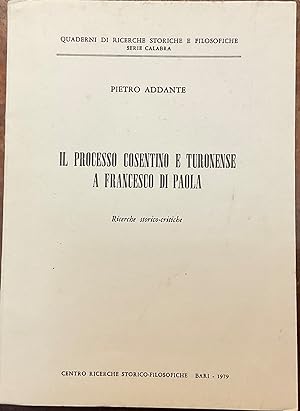 Il processo Cosentino e Turonense a Francesco Di Paola. Ricerche storico- critiche