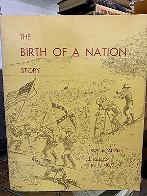 The Birth of a Nation Story
