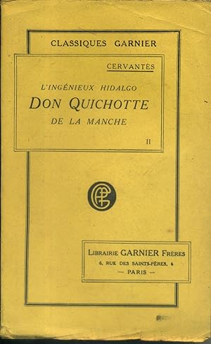 L'ingénieux hidalgo Don Quichotte de la Manche. (en 2 volumes).