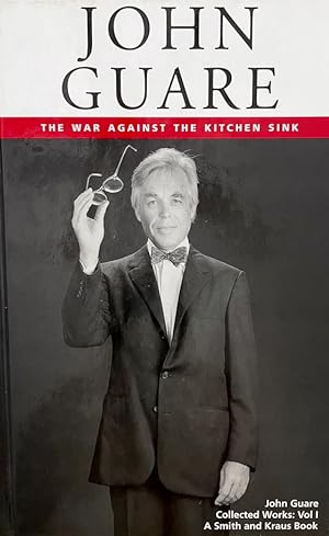 The War Against the Kitchen Sink (Collected Works Vol. 1)