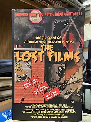 The Big Book of Japanese Giant Monster Movies: The Lost Films