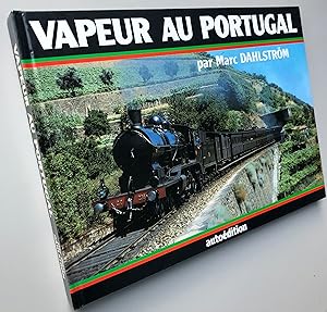 VAPEUR AU PORTUGAL