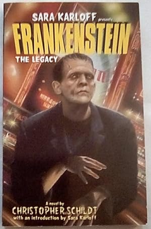 Frankenstein: The Legacy