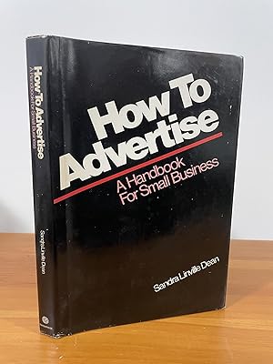 How to Advertise A Handbook For Small Business