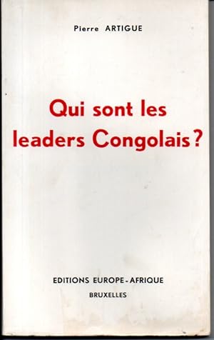 Qui sont les leaders Congolais?