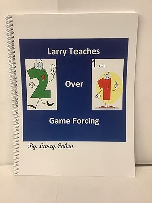 Larry Teaches 2 Over 1 Game Forcing