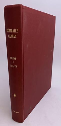 Seminaire Henri Cartan. 1951/1952: Fonctions analytiques de plusieurs variables complexes. 1953/1...