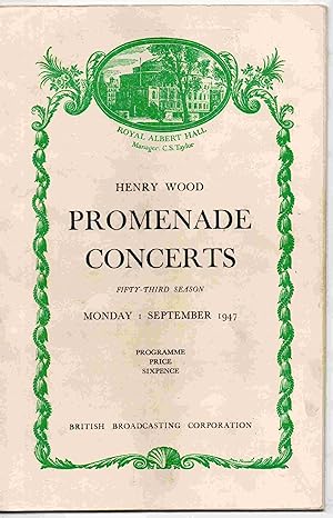 Fifty-Third Season of Henry Wood Promenade Concerts Monday 1 September 1947 at 7.30 Wagner Concert