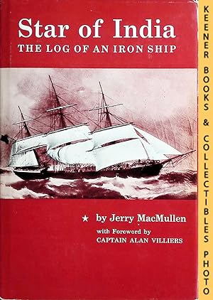 Star of India: The Log Of An Iron Ship