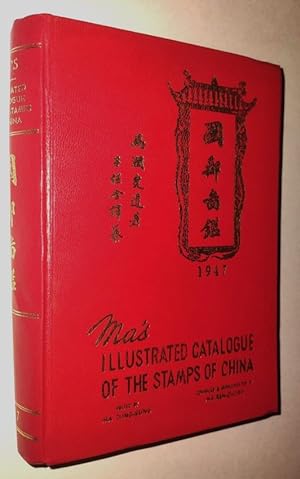 Ma's Illustrated Catalogue of the Stamps of China