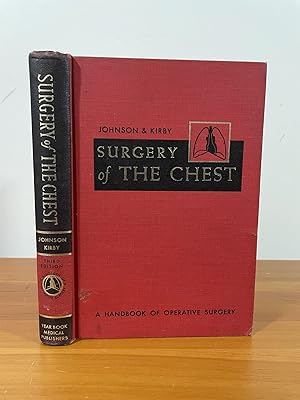 Surgery of the Chest A Handbook of Operative Surgery