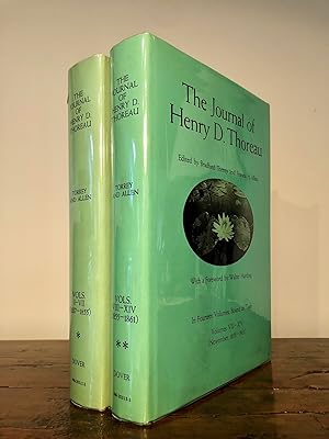 The Journal of Henry D. Thoreau In Fourteen Volumes Bound as Two