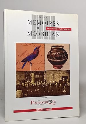 Bulletin et mémoires du Morbihan de la société Polymathique Tome CXXXII