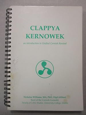 Clappya Kernowek: Introduction to Unified Cornish Revised