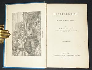The Trapper's Son: A Tale Of North America