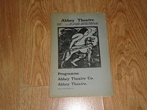 Programme: Abbey Theatre Dublin August 5th, 6th and 7th, 1926 Meadowsweet by Seamus O Kelly & The...