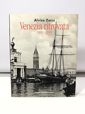 Venezia ritrovata (1895-1939)