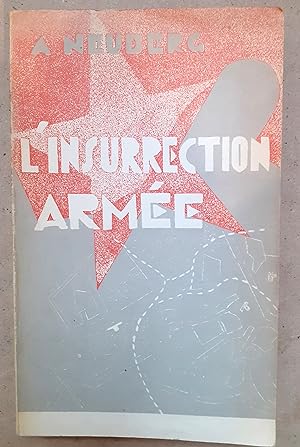 L'INSURRECTION ARMEE