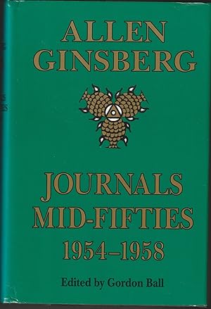 Allen Ginsberg: Journals Mid-Fifties 1954-1958 (Signed Presentation Copy and TLS)