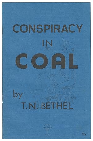 Conspiracy in Coal