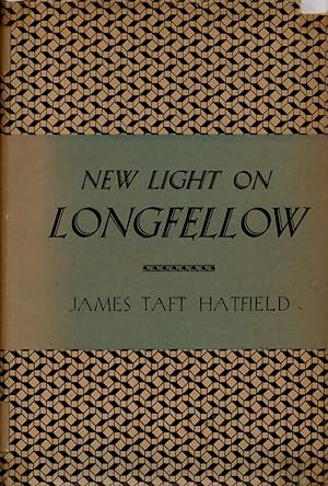 New Light on Longfellow with Special Reference to his Relations to Germany