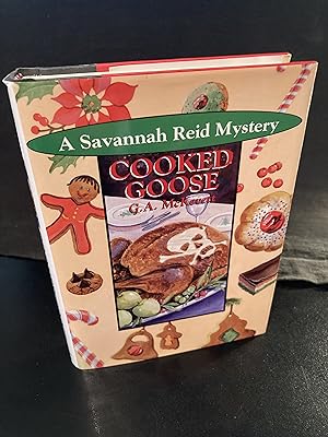 Cooked Goose: A "Savannah Reid" Mystery Series #4, First Edition, 1st Printing, New