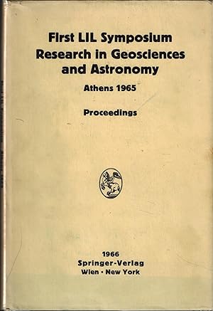Proceedings of the First Lunar International Laboratory (LIL) Symposium Research in Geosciences a...