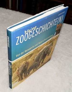 Meine Zoogeschichte(n): Von Der Menagerie Zum Naturschutzzentrum