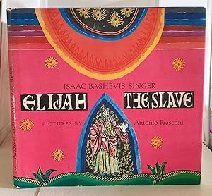 Elijah The Slave A Hebrew Legend Retold