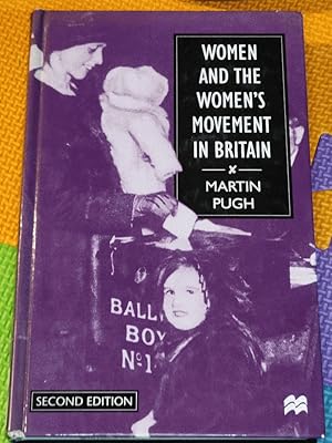 Women and the Women's Movement in Britain, 1914-1999