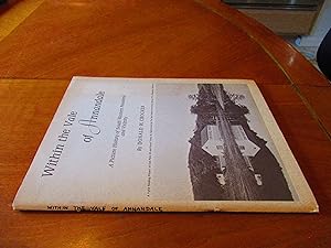 Within The Vale Of Annandale: A Picture History Of South Western Pasadena And Vicinity